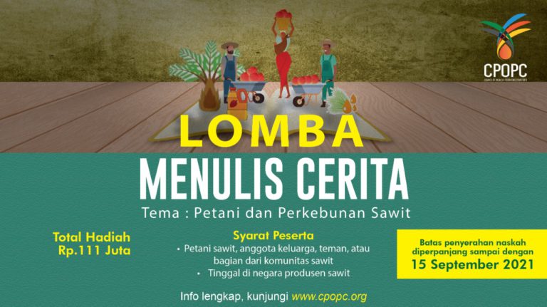 Lomba Menulis Cerita: Petani & Perkebunan Sawit, Hadiah Hingga Rp 111 Juta