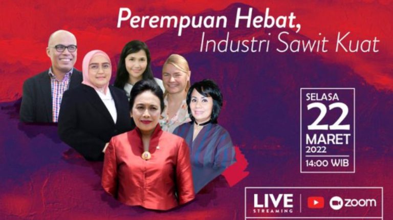 Bincang Dua Puluh Perempuan Hebat, Industri Sawit Kuat