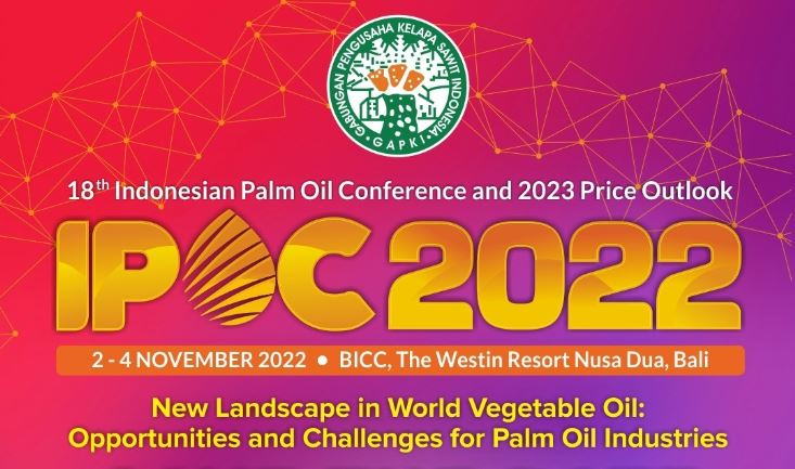 IPOC 2022: 18th Indonesian Palm Oil Conference and 2023 Price Outlook
